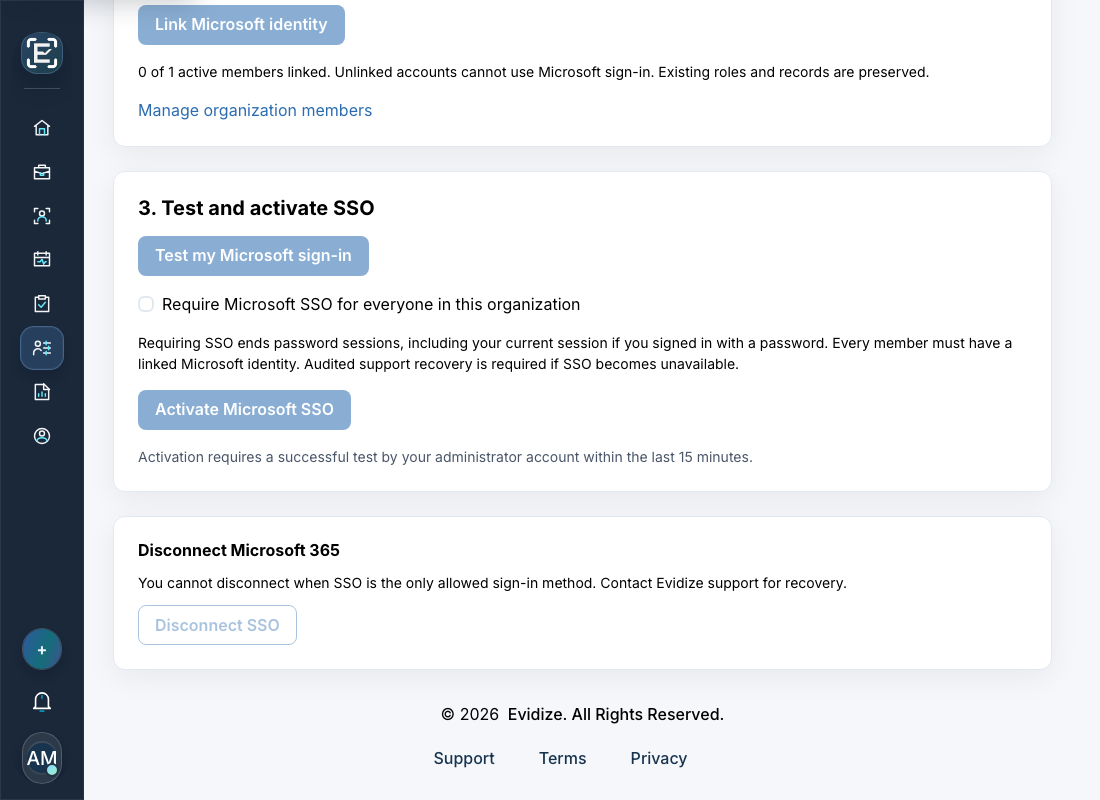 Administrator setup: test before enforcing